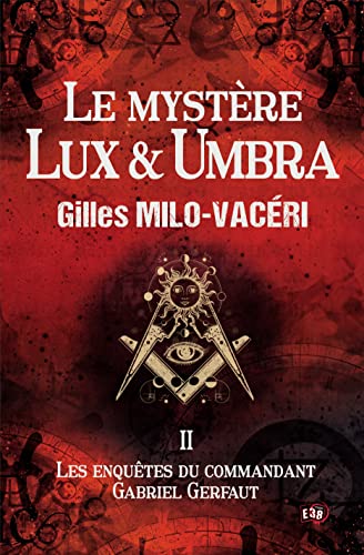 Mystère Lux & Umbra (le)